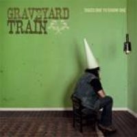 Graveyard Train - Takes One To Know (Ltd Clear Vinyl) i gruppen VINYL / Pop-Rock hos Bengans Skivbutik AB (1093167)
