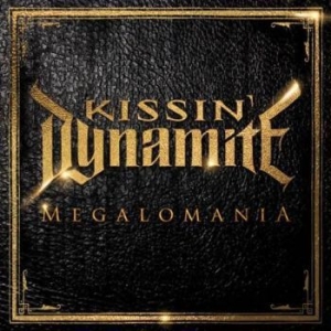 Kissin' Dynamite - Megalomania i gruppen CD / Hårdrock hos Bengans Skivbutik AB (1096383)