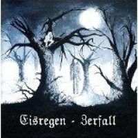 Eisregen - Zerfall (Remastered Edition) i gruppen CD / Hårdrock/ Heavy metal hos Bengans Skivbutik AB (1097506)