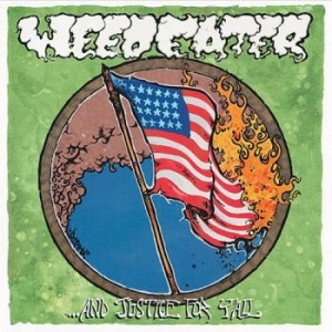 Weedeater - And Justice For Y'all i gruppen CD / Hårdrock hos Bengans Skivbutik AB (1097679)