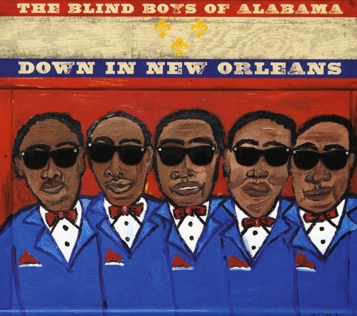 Blind Boys Of Alabama - Down In New Orleans i gruppen ÖVRIGT / Övrigt / aub hos Bengans Skivbutik AB (1098363)