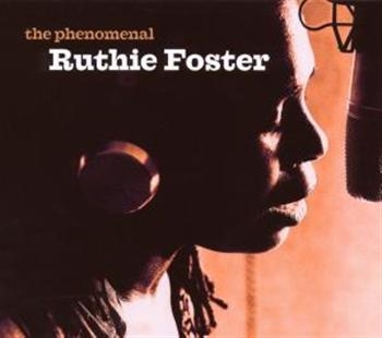 Foster Ruthie - Phenomenal Ruthie Foster i gruppen CD / Toppsäljare hos Bengans Skivbutik AB (1098366)