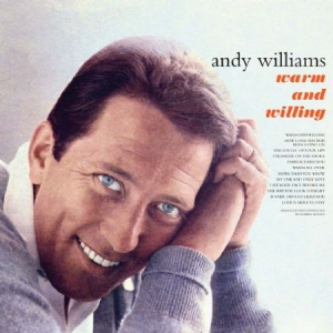 Williams Andy - Warm And Willing i gruppen CD / Pop hos Bengans Skivbutik AB (1098873)