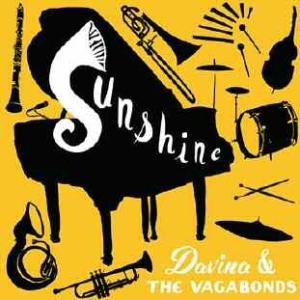 Davina And The Vagabonds - Sunshine i gruppen CD / Pop hos Bengans Skivbutik AB (1098973)