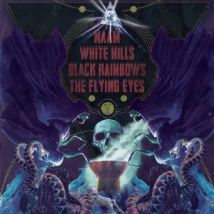 Naam / White Hills / Black Rainbows - 4 Way Split i gruppen CD / Reggae hos Bengans Skivbutik AB (1099048)