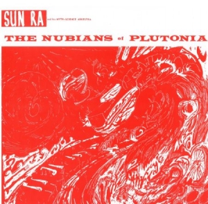 Sun Ra - Nubians Of Plutonia i gruppen VINYL / Pop hos Bengans Skivbutik AB (1099136)