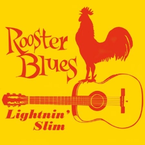 Lightnin' Slim - Rooster Blues i gruppen VINYL / Barnmusik hos Bengans Skivbutik AB (1099173)