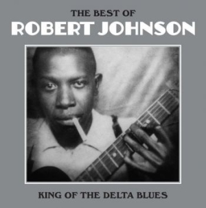 Johnson Robert - Best Of Robert Johnson i gruppen VINYL / Blues,Jazz hos Bengans Skivbutik AB (1099887)