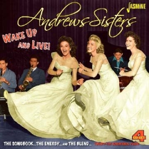 Andrews Sisters - Wake Up And Live! (The Songbook, Th i gruppen CD / Pop hos Bengans Skivbutik AB (1099953)