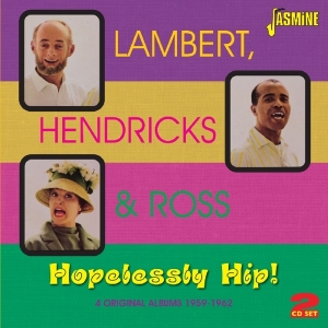 Hendricks & Ross Lambert - Hopelessly Hip! i gruppen CD / Jazz,Pop-Rock hos Bengans Skivbutik AB (1099955)