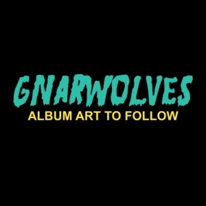 Gnarwolves - Gnarwolves i gruppen CD / Pop hos Bengans Skivbutik AB (1100083)