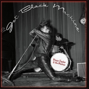 Taylor Vince & The Playboys - Jet Black Machine 1958-1962 (Lp+Cd) i gruppen VINYL / Rock hos Bengans Skivbutik AB (1100089)