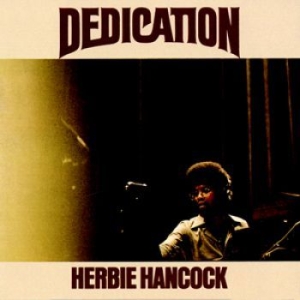 Hancock Herbie - Dedication i gruppen CD / Jazz hos Bengans Skivbutik AB (1100097)