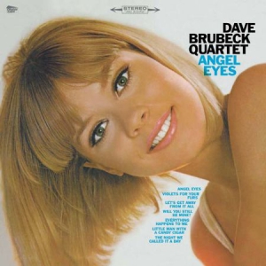 Brubeck Dave (Quartet) - Angel Eyes + 1 (180 G) i gruppen VINYL / Jazz/Blues hos Bengans Skivbutik AB (1101862)