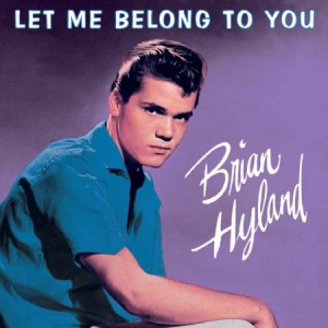 Hylan Brian - Let Me Belong To You i gruppen CD / Pop hos Bengans Skivbutik AB (1101888)