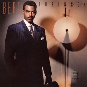 Robinson Burt - No More Cold Nights i gruppen CD / RNB, Disco & Soul hos Bengans Skivbutik AB (1101956)