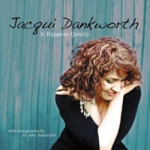 Dankworth Jacqui - It Happens Quietly i gruppen CD / Pop hos Bengans Skivbutik AB (1102053)