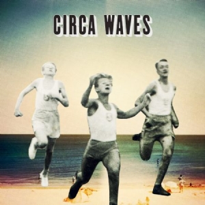 Circa Waves - Ep (Japan) i gruppen VI TIPSAR / Lagerrea / CD REA / CD POP hos Bengans Skivbutik AB (1102494)
