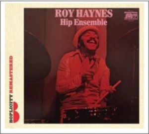 Haynes Roy - Hip Ensemble i gruppen CD / Jazz/Blues hos Bengans Skivbutik AB (1103422)
