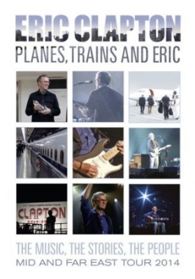 Clapton Eric - Planes  Trains And Eric i gruppen Kampanjer / BlackFriday2020 hos Bengans Skivbutik AB (1103428)