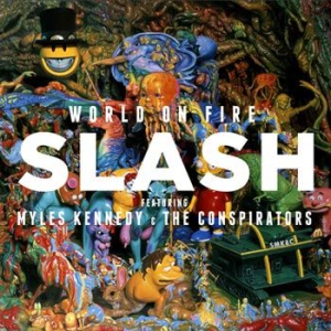 Slash - World On Fire i gruppen Kampanjer / Bäst Album Under 10-talet / Bäst Album Under 10-talet - Classic Rock hos Bengans Skivbutik AB (1103995)
