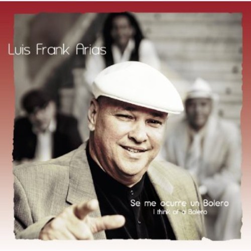 Arias Luis Frank - Se Me Occurre Un Bolero - I Think O i gruppen CD / Worldmusic/ Folkmusik hos Bengans Skivbutik AB (1104302)