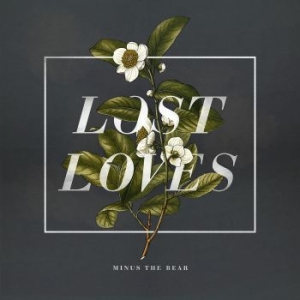 Minus The Bear - Lost Loves i gruppen CD / Rock hos Bengans Skivbutik AB (1105239)