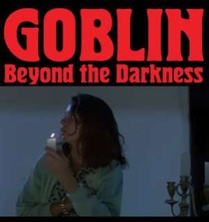 Goblin - Beyond The Darkness 1977-2001 i gruppen CD / Film-Musikal,Pop-Rock hos Bengans Skivbutik AB (1105246)