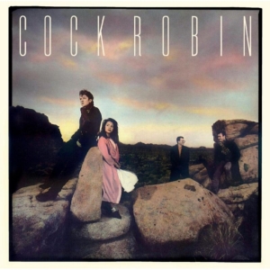 Cock Robin - Cock Robin: Expanded Edition i gruppen CD / Pop-Rock hos Bengans Skivbutik AB (1105274)
