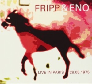 Fripp And Eno - Live In Paris i gruppen Minishops / Summers Fripp hos Bengans Skivbutik AB (1105318)