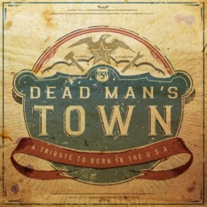 Blandade Artister - Dead Man's Town - A Tribute To Born i gruppen CD / Pop-Rock hos Bengans Skivbutik AB (1105419)