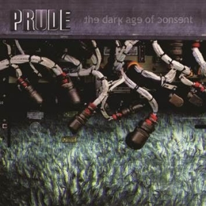Prude - Dark Age Of Consent i gruppen CD / Pop hos Bengans Skivbutik AB (1105487)