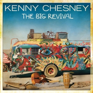 Chesney Kenny - The Big Revival i gruppen CD / Country,Pop-Rock hos Bengans Skivbutik AB (1109200)