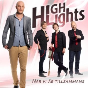Highlights - När Vi Är Tillsammans i gruppen CD / Dansband/ Schlager hos Bengans Skivbutik AB (1110134)