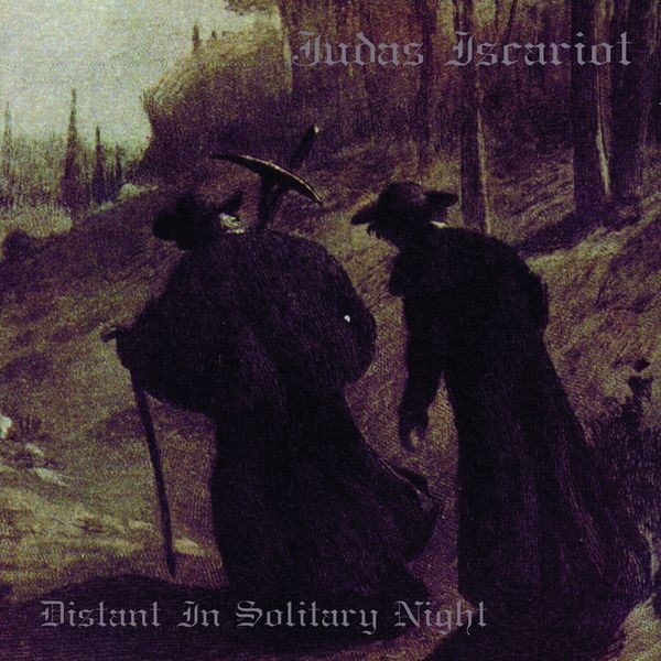 Judas Iscariot - Distant In Solitary Night i gruppen CD / Hårdrock/ Heavy metal hos Bengans Skivbutik AB (1110849)