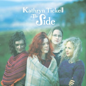 Tickell Kathryn & The Side - Kathryn Tickell & The Side i gruppen CD / Elektroniskt hos Bengans Skivbutik AB (1111517)