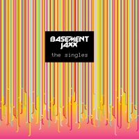 Basement Jaxx - The Singles i gruppen VINYL / Dance-Techno hos Bengans Skivbutik AB (1114159)