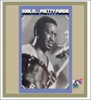 Pretty Purdie - Soul Is...Pretty Purdie i gruppen CD / RnB-Soul hos Bengans Skivbutik AB (1114169)