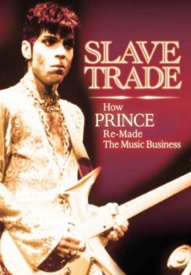 Prince - Slave Trade - Dvd Documentary i gruppen ÖVRIGT / Musik-DVD & Bluray hos Bengans Skivbutik AB (1114198)