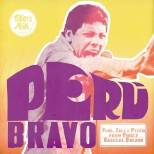 Blandade Artister - Peru Bravo: Funk, Soul & Psych From i gruppen CD / RnB-Soul hos Bengans Skivbutik AB (1114220)