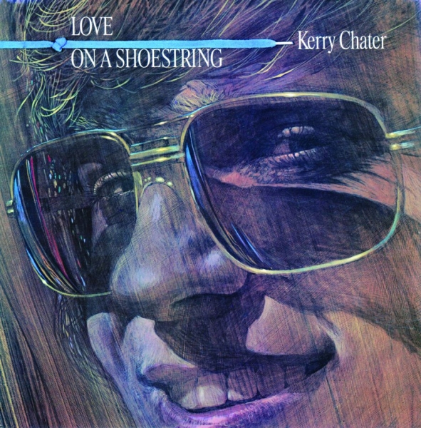 Chater Kerry - Love On A Shoestring i gruppen CD / Toppsäljare hos Bengans Skivbutik AB (1114357)