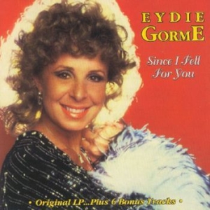 Gorme Eydie - Since I Fell For You i gruppen CD / Pop hos Bengans Skivbutik AB (1114364)