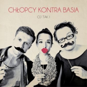 Ch?Opcy Kontra Basia - Oj Tak! i gruppen CD / Elektroniskt hos Bengans Skivbutik AB (1114884)