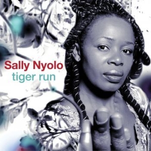 Sally Nyolo - Tiger Run i gruppen CD / Elektroniskt hos Bengans Skivbutik AB (1115838)