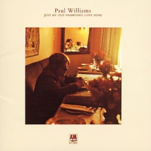 Paul Williams - Just An Old-Fashioned Love Song i gruppen CD / Pop-Rock hos Bengans Skivbutik AB (1116399)