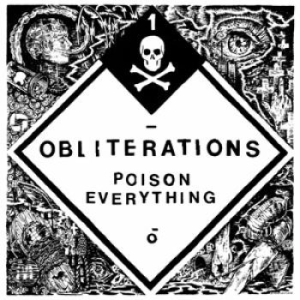 Obliterations - Poison Everything i gruppen VINYL / Hårdrock/ Heavy metal hos Bengans Skivbutik AB (1116893)