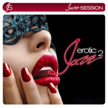 Various Artists - Erotic Jazz 2 i gruppen CD / Toppsäljare hos Bengans Skivbutik AB (1117757)