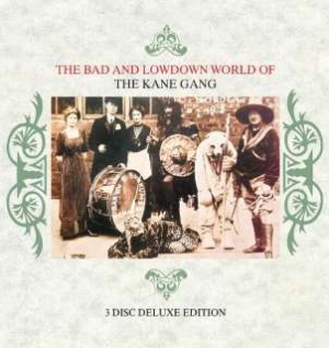 Kane Gang - Bad And Lowdown World Of: 3 Disc De i gruppen CD / Pop hos Bengans Skivbutik AB (1117777)