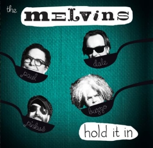 Melvins - Hold It In in the group Minishops / Melvins at Bengans Skivbutik AB (1117842)