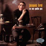 Brel Jacques - No Me Quitte Pas i gruppen VI TIPSAR / Bengans Personal Tipsar / Franska Favoriter hos Bengans Skivbutik AB (1117899)